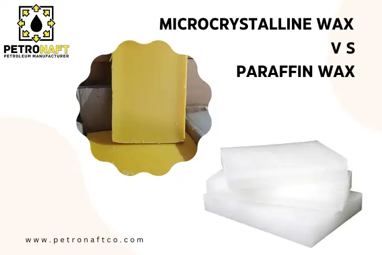 microcrystalline wax vs paraffin wax