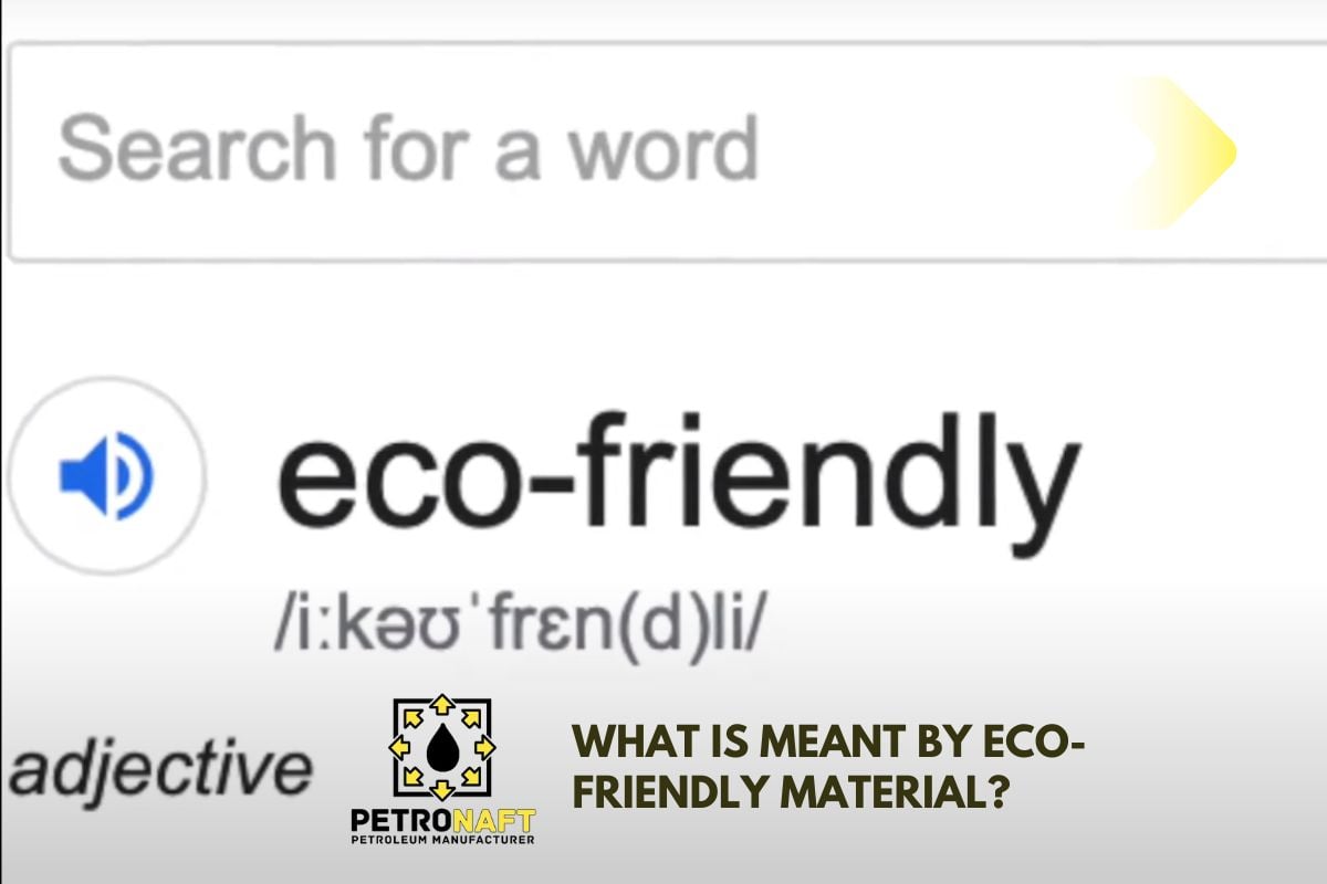 eco-friendly material