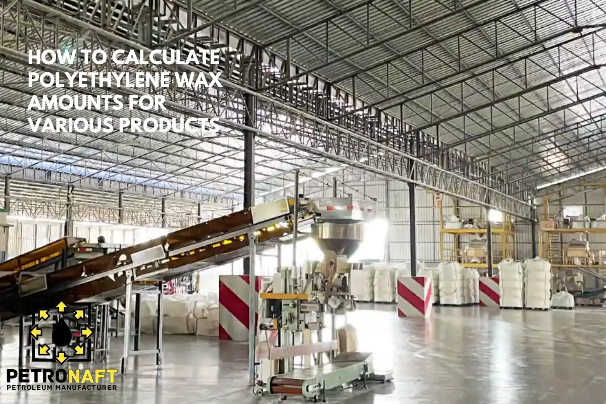 calculate polyethylene wax amounts