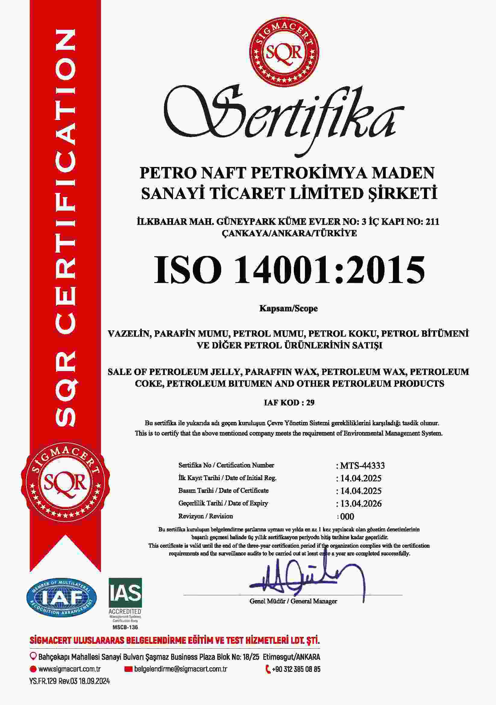 ISO 14001:2015 Environmental Management Certificate – PETRO NAFT, issued by SIGMACERT and accredited by IAS (MSCB-136)